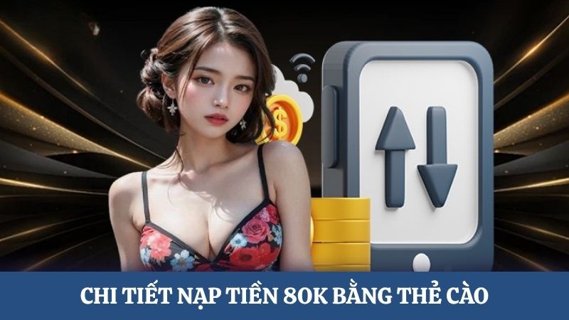 nạp tiền 8OK bằng thẻ cào 