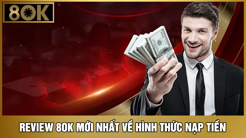 Review 8OK mới nhất  về hình thức giao dịch 