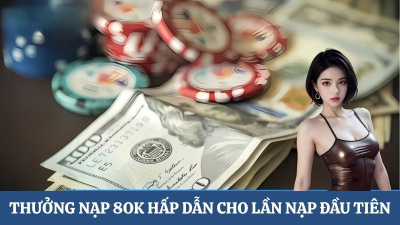 Ưu đãi thưởng nạp tiền 8OK