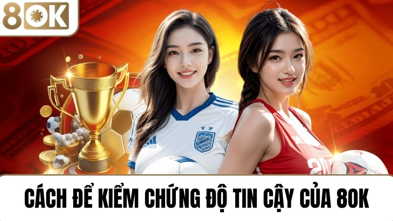 kiểm chứng 8OK có uy tín không