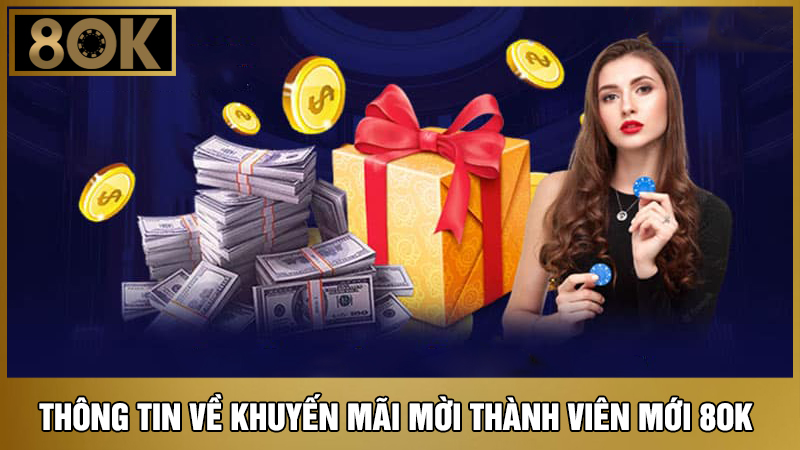 khuyến mãi mời thành viên mới