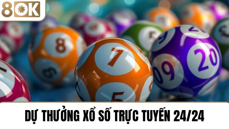 Dự thưởng xổ số 8OK
