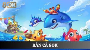 bắn cá 8OK
