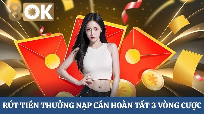 hoàn tất 3 vòng cượcưu đãi nạp tiền chủ nhật